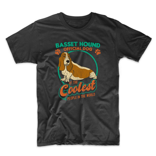 Basset Hound Official Dog of the Coolest People in the World Funny T-Shirt